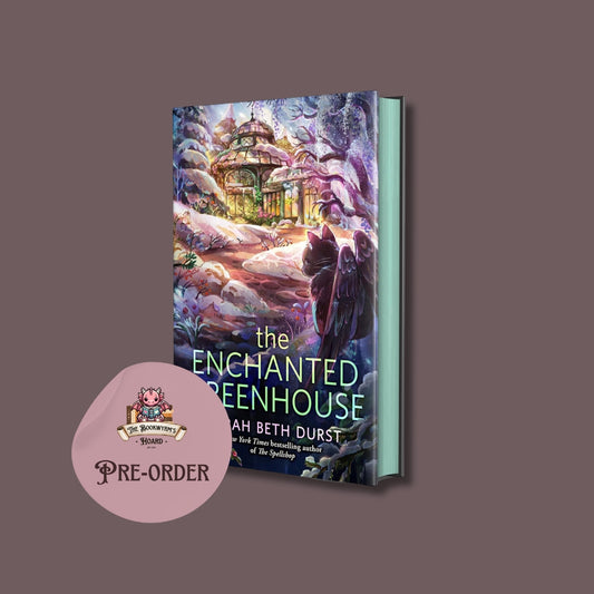 The Enchanted Greenhouse US Limited Edition - Sarah Beth Durst